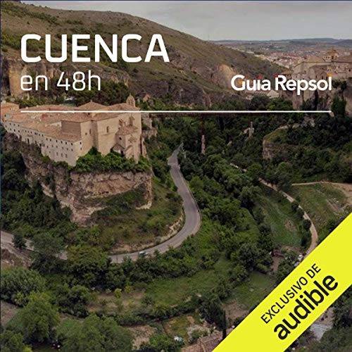 Cuenca en 48 horas